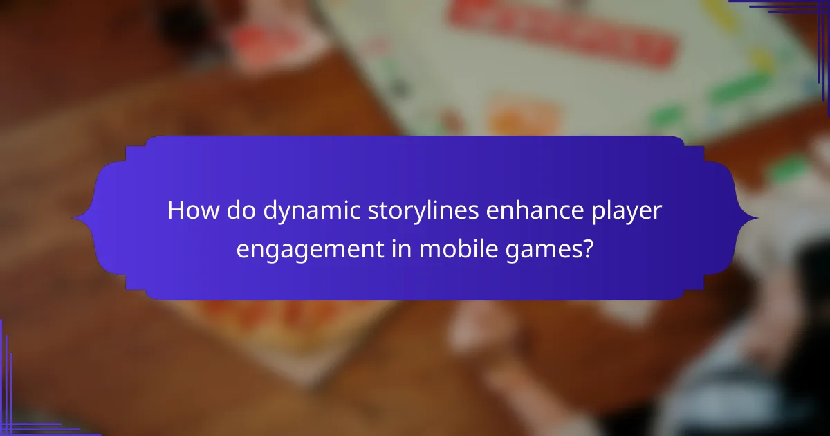 How do dynamic storylines enhance player engagement in mobile games?