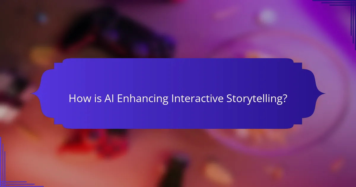 How is AI Enhancing Interactive Storytelling?