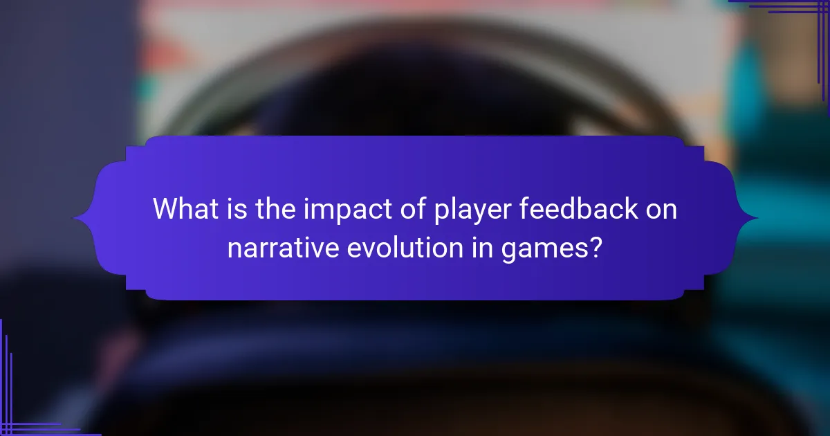 What is the impact of player feedback on narrative evolution in games?